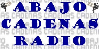 Abajo Cadenas Radio